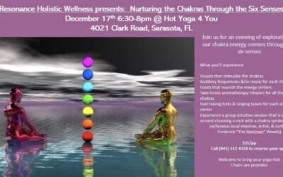 Nurturing the Chakras through the Six Senses